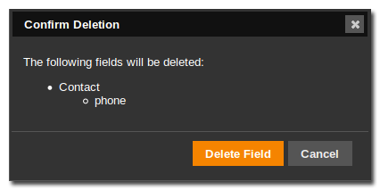 Delete Field Dialog Delete Field Dialog